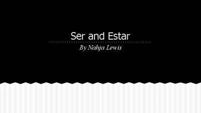 Ser vs Estar Powerpoint