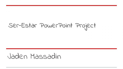 Ser Vs. Estar Power points project