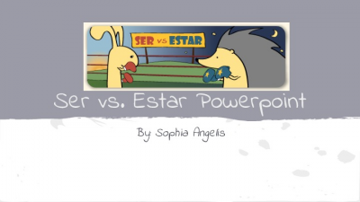 Ser vs. Estar Powerpoint